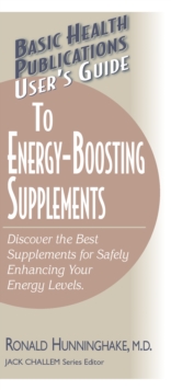 User's Guide to Energy-Boosting Supplements