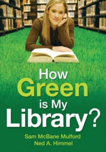 How Green is My Library?