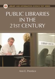 Public Libraries in the 21st Century