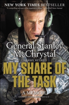My Share of the Task : A Memoir, Paperback Book My Share of the Task : A Memoir, Paperback Book
