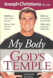 My Body God'S Temple, Paperback / softback Book My Body God'S Temple, Paperback / softback Book