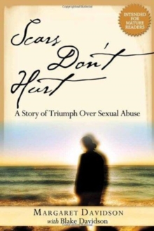 Scars Don'T Hurt, Paperback / softback Book Scars Don'T Hurt, Paperback / softback Book