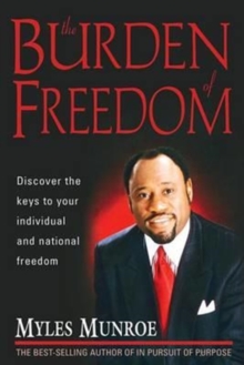 Burden Of Freedom, Paperback / softback Book Burden Of Freedom, Paperback / softback Book