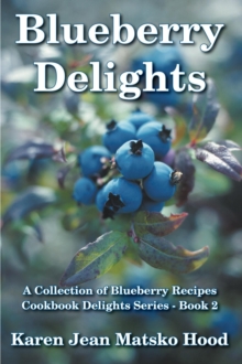 Blueberry Delights Cookbook