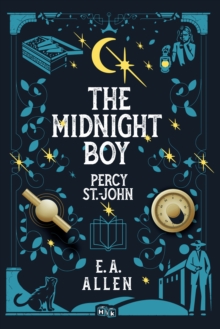 The Midnight Boy : A Percy St. John Novel