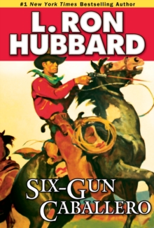 Six-Gun Caballero