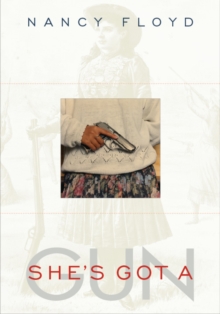 She's Got a Gun, Paperback Book She's Got a Gun, Paperback Book