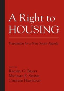 A Right to Housing : Foundation for a New Social Agenda