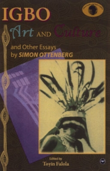 Igbo Art & Culture, Paperback / softback Book Igbo Art & Culture, Paperback / softback Book