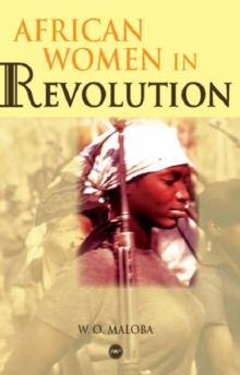 African Women In Revolution, Paperback / softback Book African Women In Revolution, Paperback / softback Book