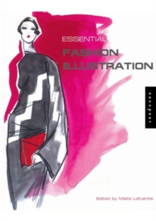Essential Fashion Illustration, Paperback Book Essential Fashion Illustration, Paperback Book