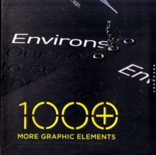 1000 More Graphic Elements : Unique Elements for Distinctive Designs, Paperback Book 1000 More Graphic Elements : Unique Elements for Distinctive Designs, Paperback Book