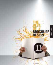 The Best of Brochure Design 11, Hardback Book The Best of Brochure Design 11, Hardback Book