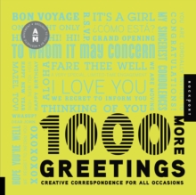 1,000 More Greetings : Creative Correspondence for All Occasions, Paperback / softback Book 1,000 More Greetings : Creative Correspondence for All Occasions, Paperback / softback Book