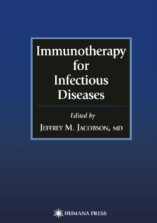 Immunotherapy for Infectious Diseases