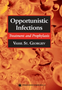 Opportunistic Infections : Treatment and Prophylaxis