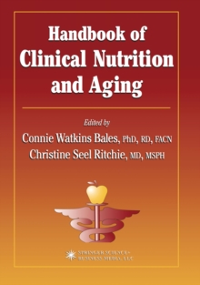 Handbook of Clinical Nutrition and Aging