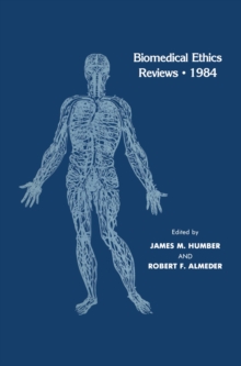 Biomedical Ethics Reviews * 1984