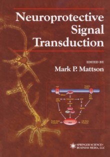 Neuroprotective Signal Transduction