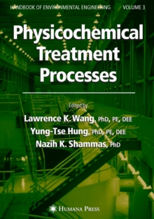 Physicochemical Treatment Processes : Volume 3