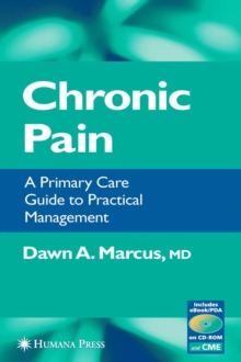 Chronic Pain : A Primary Care Guide to Practical Management