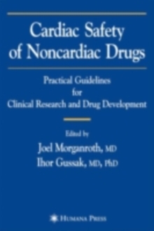 Cardiac Safety of Noncardiac Drugs : Practical Guidelines for Clinical Research and Drug Development