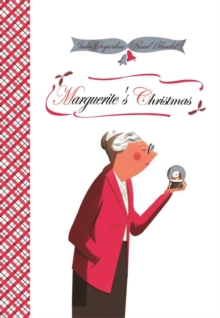 Marguerite's Christmas, Hardback Book Marguerite's Christmas, Hardback Book
