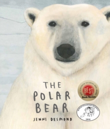 The Polar Bear, Hardback Book The Polar Bear, Hardback Book