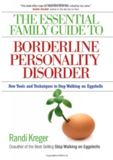 Essential Family Guide To Borderline Personality Disorder, T