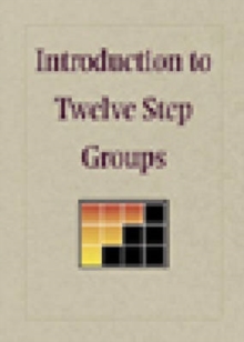 Introduction to Twelve Step Groups, Digital Book Introduction to Twelve Step Groups, Digital Book
