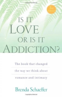 Is It Love Or Is It Addiction?