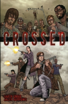 Crossed : v. 1, Paperback Book Crossed : v. 1, Paperback Book