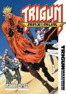 Trigun Maximum Volume 6: The Gunslinger, Paperback / softback Book Trigun Maximum Volume 6: The Gunslinger, Paperback / softback Book