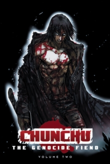 Chunchu : Genocide Fiend Volume 2, Paperback Book Chunchu : Genocide Fiend Volume 2, Paperback Book