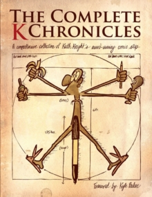 The Complete K Chronicles, Paperback / softback Book The Complete K Chronicles, Paperback / softback Book