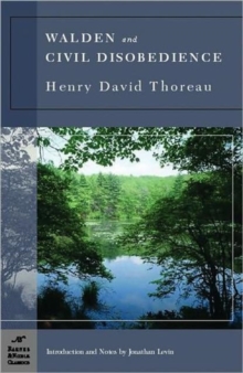 Walden and Civil Disobedience (Barnes & Noble Classics Series), Paperback / softback Book Walden and Civil Disobedience (Barnes & Noble Classics Series), Paperback / softback Book