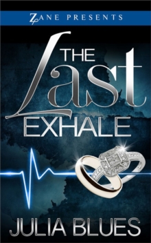The Last Exhale, Paperback / softback Book The Last Exhale, Paperback / softback Book