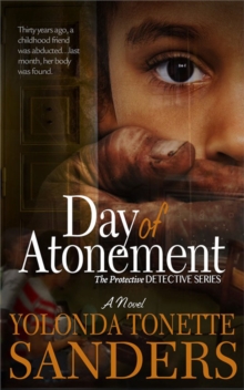 Day Of Atonement : The Protective Detective Series, Paperback / softback Book Day Of Atonement : The Protective Detective Series, Paperback / softback Book