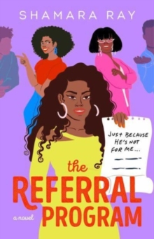 The Referral Program : A Novel