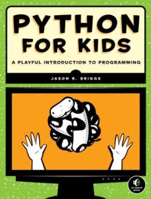 Python For Kids, Paperback Book Python For Kids, Paperback Book