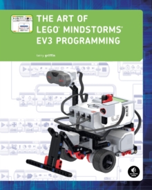 The Art Of Lego Mindstorms Ev3 Programming, Paperback Book The Art Of Lego Mindstorms Ev3 Programming, Paperback Book