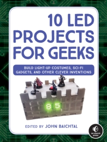 10 LED Projects for Geeks