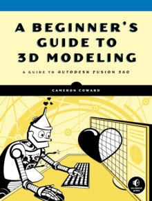 Beginner's Guide to 3D Modeling