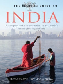 The Britannica Guide to India