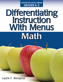 Differentiating Instruction With Menus : Math (Grades K-2)