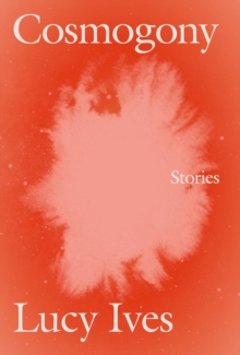 Cosmogony : Stories