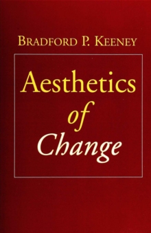 Aesthetics of Change