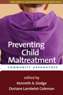 Preventing Child Maltreatment : Community Approaches, Hardback Book Preventing Child Maltreatment : Community Approaches, Hardback Book