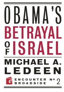 Obama's Betrayal of Israel