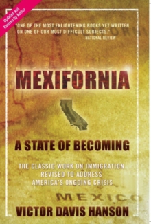 Mexifornia : A State of Becoming